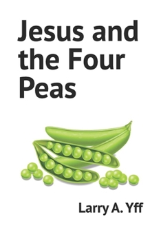 Paperback Jesus and the Four Peas Book