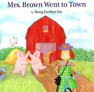 Paperback Mrs. Brown Went to Town Book
