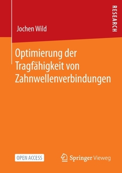 Paperback Optimierung Der Tragfähigkeit Von Zahnwellenverbindungen [German] Book