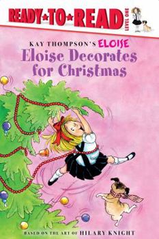 Hardcover Eloise Decorates for Christmas: Ready-To-Read Level 1 Book