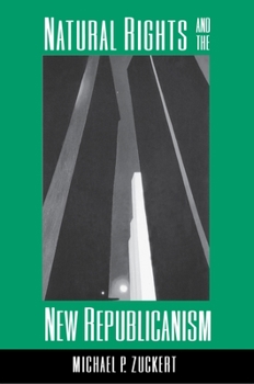 Hardcover Natural Rights and the New Republicanism Book