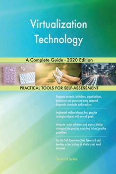 Paperback Virtualization Technology A Complete Guide - 2020 Edition Book