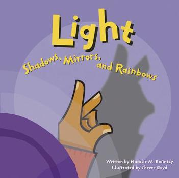 Paperback Light: Shadows, Mirrors, and Rainbows Book