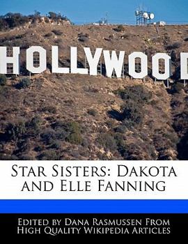 Paperback Star Sisters: Dakota and Elle Fanning Book