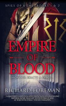 Paperback Empire of Blood: Spies of Rome Books 1 & 2 Book