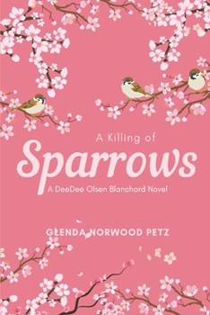 A Killing of Sparrows