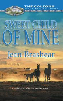 Sweet Child of Mine - Book #22 of the Coltons