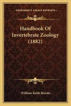 Paperback Handbook Of Invertebrate Zoology (1882) Book