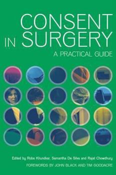 Paperback Consent in Surgery: A Practical Guide Book