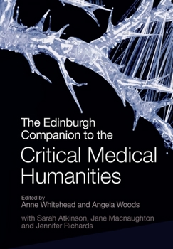Paperback The Edinburgh Companion to the Critical Medical Humanities Book