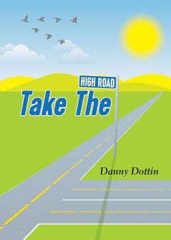 Paperback Take The High Road Book