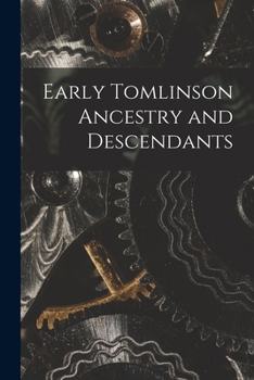 Paperback Early Tomlinson Ancestry and Descendants Book