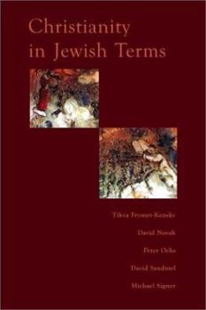 Hardcover Christianity in Jewish Terms Book