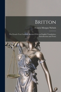 Paperback Britton: The French Text Carefully Revised With an English Translation, Introduction and Notes Book