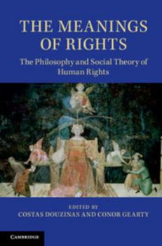 Paperback The Meanings of Rights Book
