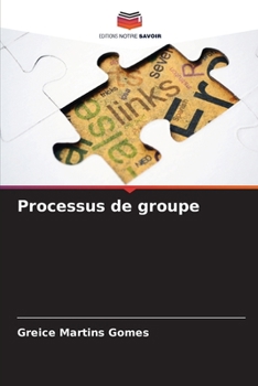 Paperback Processus de groupe [French] Book