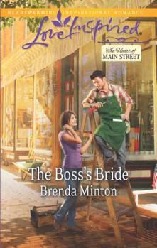 The Boss's Bride - Book #3 of the Heart of Main Street