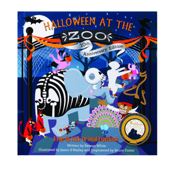 Hardcover Halloween at the Zoo 10th Anniversary Edition: A Pop-Up Trick-Or-Treat Experience Book