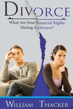 Paperback Divorce: What are Your Financial Rights During a Divorce Book