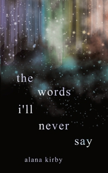 Paperback The words i'll never say Book