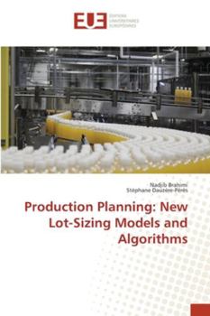 Paperback Production Planning: New Lot-Sizing Models and Algorithms Book