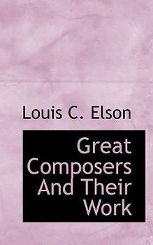 Great Composers and Their Work