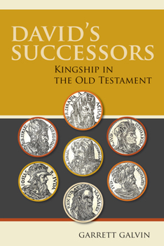 Paperback David's Successors: Kingship in the Old Testament Book