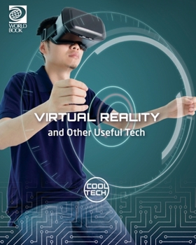 Paperback Virtual Reality and Other Useful Tech Book