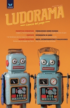 Paperback Ludorama Primavera 2020: Ciencia de juego [Spanish] Book