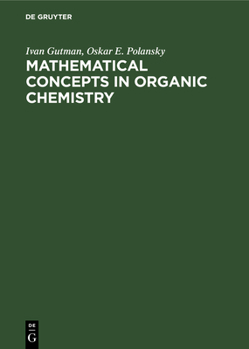 Hardcover Mathematical Concepts in Organic Chemistry Book