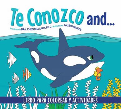 Paperback Te Conozco y... Activity Coloring Book