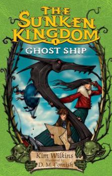 Ghost Ship - Book #1 of the Sunken Kingdom