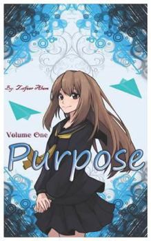 Paperback Purpose: Volume One Book