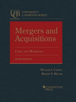 Hardcover Mergers and Acquisitions, Cases and Materials (University Casebook Series) Book