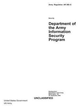 Paperback Army Regulation AR 380-5 Department of the Army Information Security Program Book