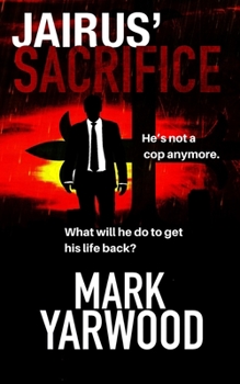 Paperback Jairus' Sacrifice Book