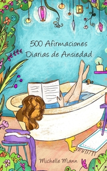 Afirmaciones para superar la ansiedad (Affirmations & Meditations)