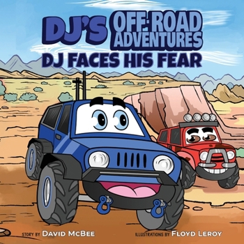 Paperback DJ's Off-Road Adventures: DJ Faces His Fear Book