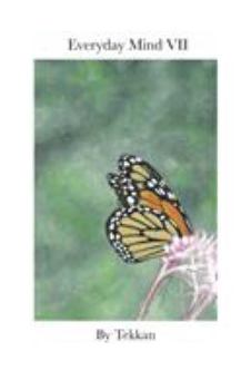 Paperback Everyday Mind VII Book