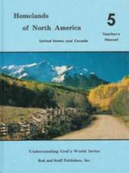 Hardcover Homelands of North America History / Geography 5 (TEACHER'S MANUAL, UNITED STATES AND CANADA) Book