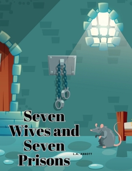 Paperback Seven Wives and Seven Prisons Book