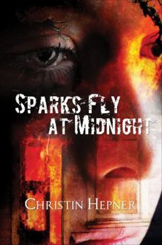 Paperback Sparks Fly at Midnight Book