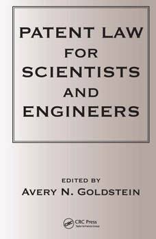 Hardcover Patent Laws for Scientists and Engineers Book