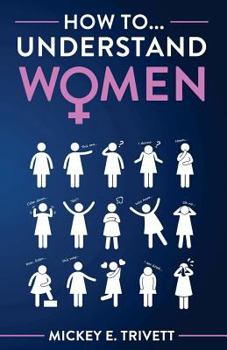 Paperback How to... Understand Women Book