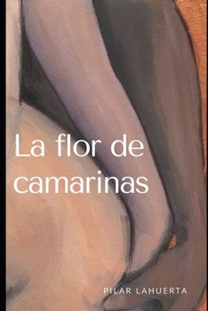 Paperback La flor de camarinas [Spanish] Book