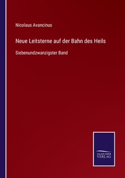 Paperback Neue Leitsterne auf der Bahn des Heils: Siebenundzwanzigster Band [German] Book