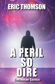 Hardcover A Peril So Dire Book