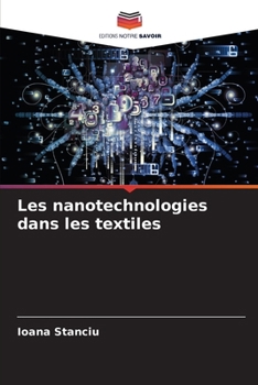 Paperback Les nanotechnologies dans les textiles [French] Book