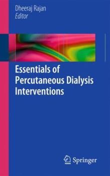 Paperback Essentials of Percutaneous Dialysis Interventions Book