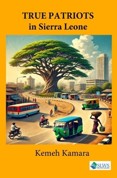 Paperback True Patriots in Sierra Leone Book